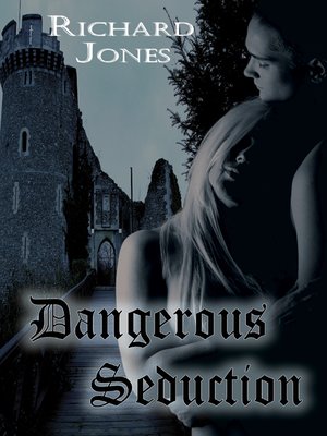 cover image of Dangerous Seduction